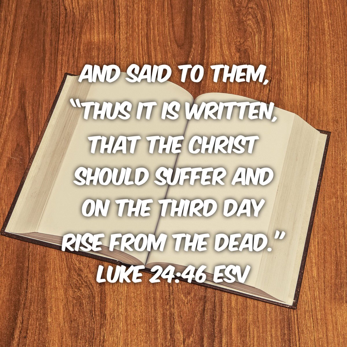 SoapStudy20's tweet photo. ... and said to them, “Thus it is written, that the Christ should suffer and on the third day rise from the dead." Luke 24:46 ESV
#day06 #mar18 #verse #SOAP #Bible #Study #BibleStudy #EnjoyTheStudy #JoinTheCommunity #ShareTheWisdom at https://t.co/1BSZA4bNIh https://t.co/Obo7xHH3Ie