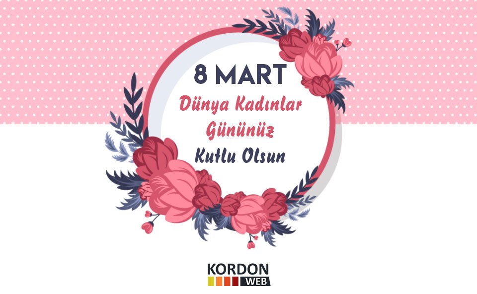 kordonweb's tweet photo. #Kordonweb #8MartDünyaKadınlarGünü #8Mart #KadınlarGünü #KadinlarGunu #8MartDunyaKadinlarGunu #WomensDay #domain #hosting #website https://t.co/UW4ohM8QTE