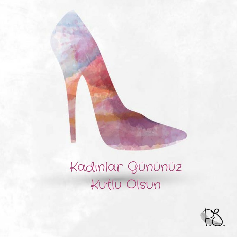 management_PS's tweet photo. Kadınlar Gününüz Kutlu Olsun👠
.
.
#kadinlargunu #kadinlargünü #kadinlargunukutluolsun #kadinlargununuzkutluolsun https://t.co/LPz7NFjaGK