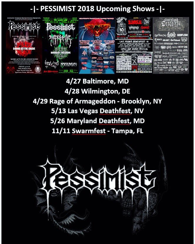 EvilKell's tweet photo. #PESSIMIST 2018 upcoming shows!! #KeepMusicEvil #LVDF #MDF #RageofArmageddon #SwarmfestFL @KellyConlonbass @BGDADDYMG https://t.co/CL5rmzeWCR