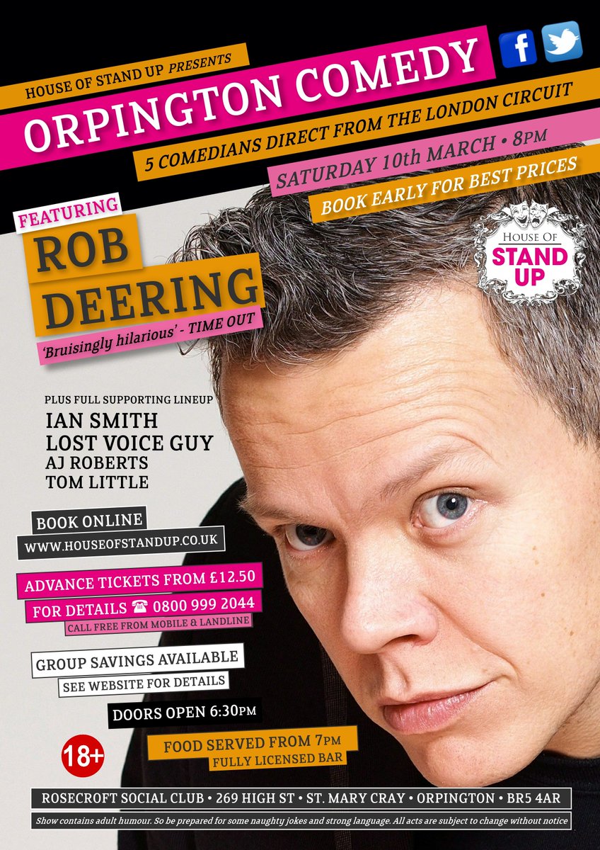 ROB DEERING IS IN ORPINGTON ON SATURDAY!
Group Saver Deals Available! No Booking Fee with PayPal! 
houseofstandup.co.uk/orpington  
#orpington #bromley #stmarycray #swanley #sidcup #swanscombe #beckenham #chislehurst #comedy