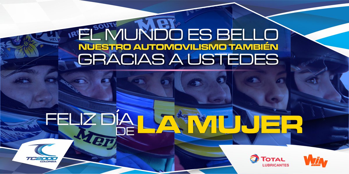 tc2000colombia's tweet photo. Para ellas que hacen bello nuestro automovilismo. #FelizDíadelaMujer https://t.co/pljtnClBVE