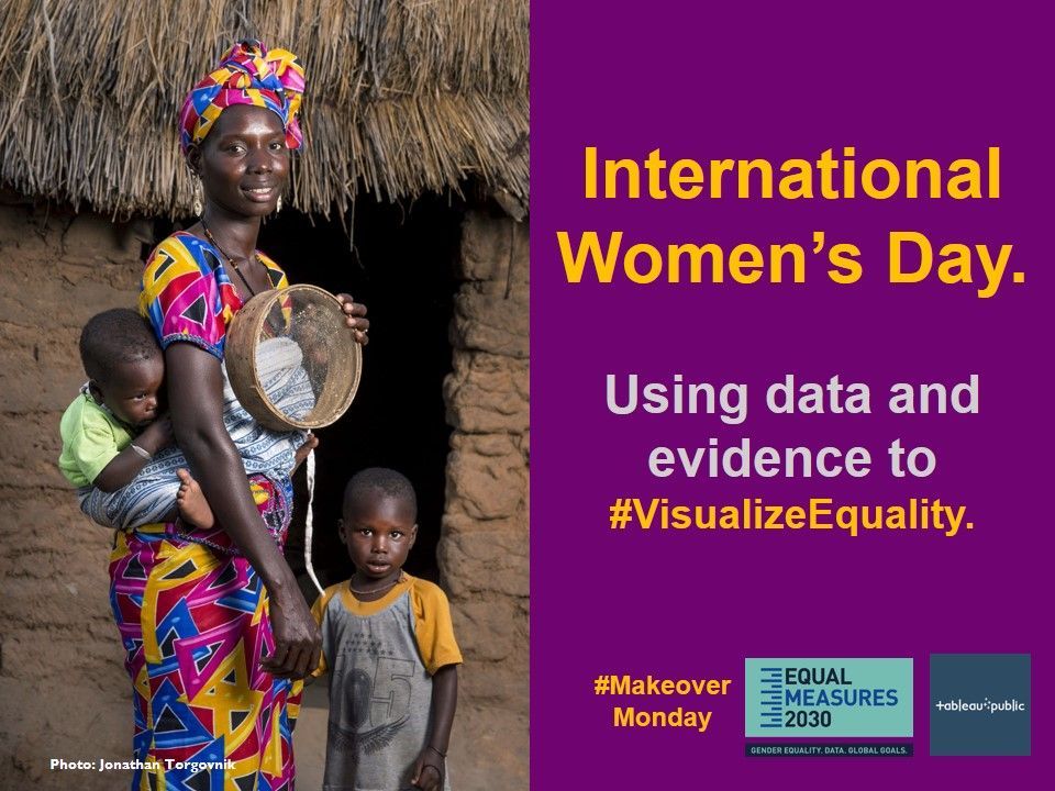 Equal2030's tweet image. To celebrate #IWD2018, this week’s #MakeoverMonday is focused on what policymakers know about gender equality. See how people are using data to #VisualizeEquality: bit.ly/EM2030-advocat…