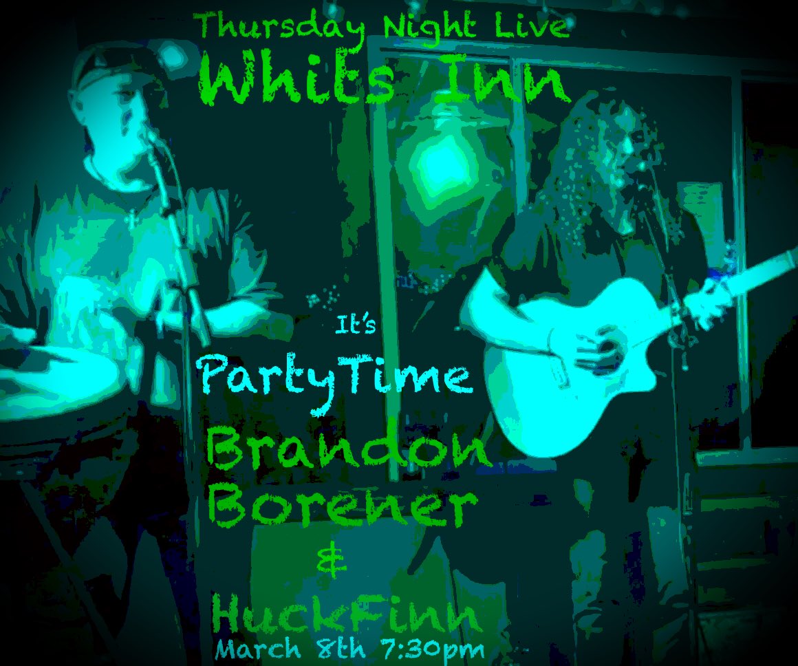 gothuck's tweet image. Whits Inn Thursday 7:30pm Brandon Borener &amp;amp; Huck Finn / Wing Night $.50 Ea / $3 Craft Pints / $4 Jagerbombs  / Celebrate international Women’s day @sirhuckster @whitsinn