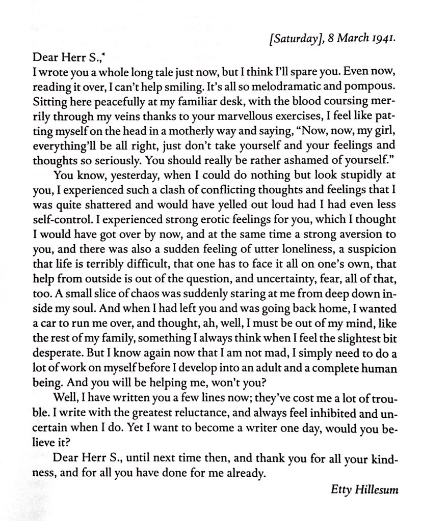 8 March 1941: But I know again now that I am not mad, I simply need to do a lot of work on myself. You will be helping me, won’t you?