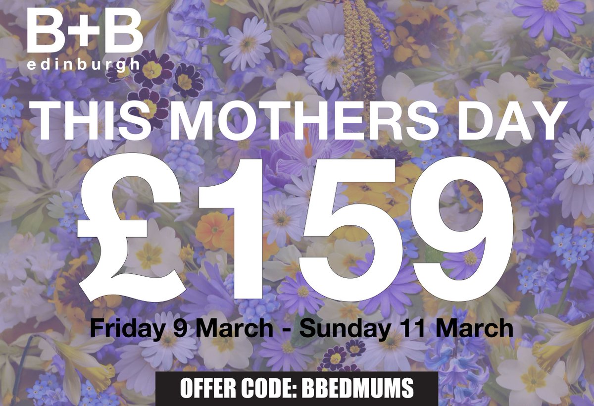 BBEdinburgh's tweet image. This Mother’s Day, enjoy our Mother’s Day special offer for the weekend. Book any room be-tween Friday 9 March to Sunday 11 March for only £159.00 per night.

USE THE PROMO: BBEDMUMS

bb-edinburgh.com
#Edinburgh #Bedandbreakfast #mothersday #sunday #love