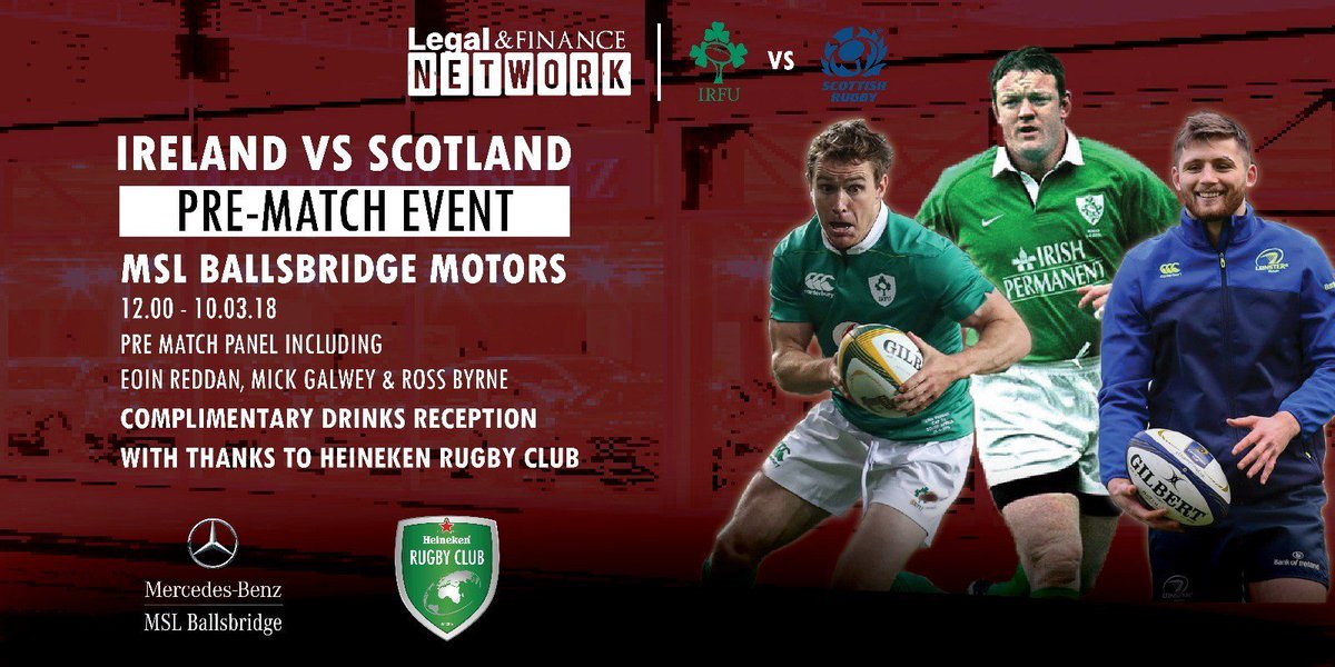 The <a href="/LFinancenetwork/">Legal&FinanceNetwork</a> has already announced the second of its 2018 Rugby Series Events at <a href="/MSL_Ballsbridge/">MSL Ballsbridge Motors</a> on Saturday, 10 March before the #IREvSCO game.

Time: 12 noon.

Special Guests: <a href="/MickGalwey/">Mick Galwey</a>, Eoin Reddan and <a href="/Ross__Byrne/">Ross Byrne</a>

Register interest here: eventbrite.ie/e/legal-financ…