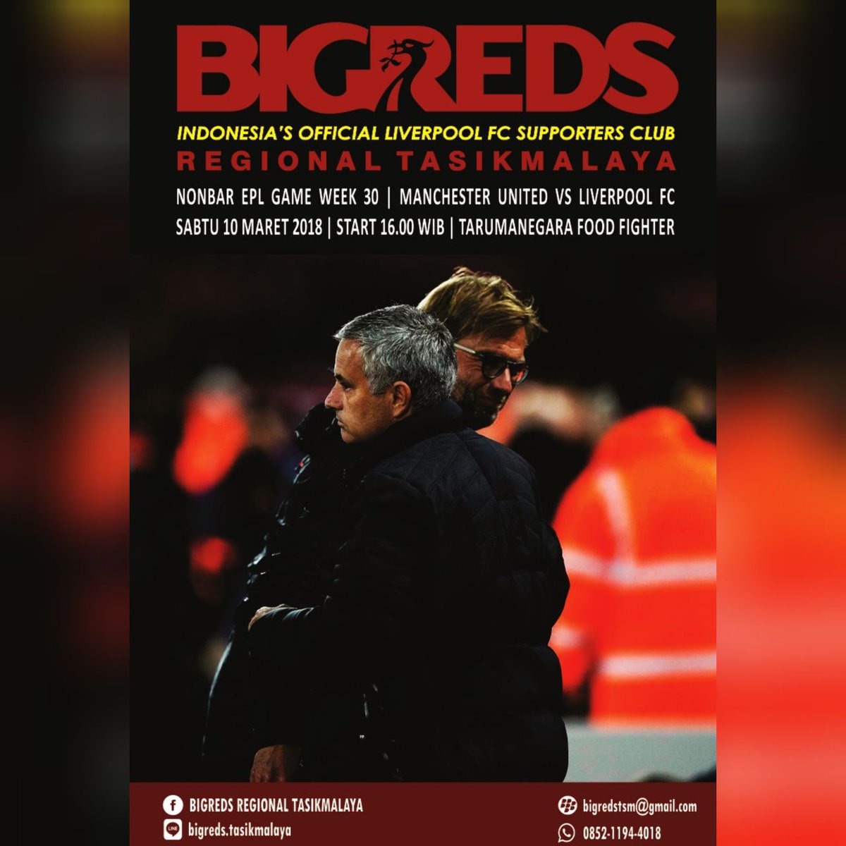 Nonbar Bigreds Regional With United Indonesia Chapter Tasikmalaya
Manchester United Vs Liverpool FC | Sabtu, 10-03-2018 | Start 16:00 WIB Kick Off 19.30 | Tarumanegara Foodcourt | HTM 15k ( include Produk &amp; Softdrink)  | Live Music , Turnament PES , Foto Boot , Many Doorprize