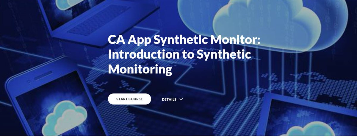 TheBobWinter's tweet image. New free course from @CAinc #CAeducation – Introduction to Synthetic Monitoring. Get started today gag.gl/JNrEUD #syntheticmonitoring