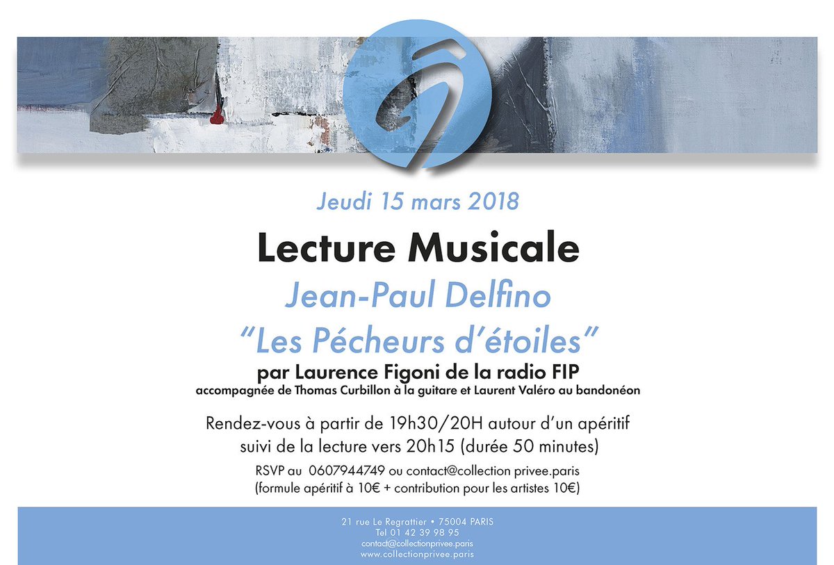 CollectionPrivG's tweet photo. Jeudi 15 mars Apéro-#Lecture #musicale du superbe roman "les Pécheurs d'étoiles" de Jean-Paul #Delfino, notre lectrice Laurence Figoni à la voix envoûtante sera accompagnée de T. Curbillon à la guitare &amp; L. Valéro au bandonéon. RDV à 19h30/20h (durée 50 min): RSVP 06.07.94.47.49. https://t.co/EnYAGVVFjQ