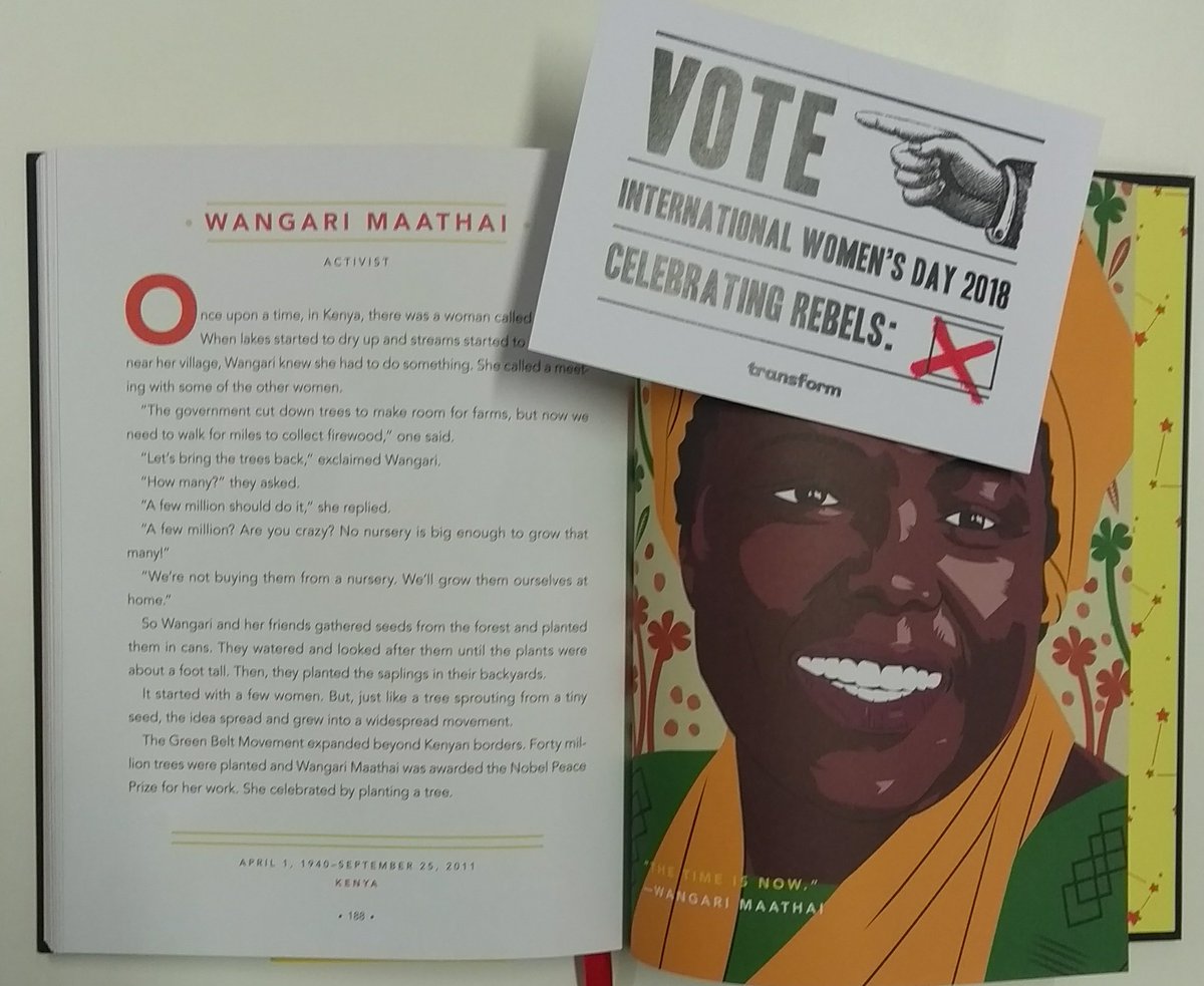 My 2nd entry to @transformUK #IWD2018 campaign celebrating #InspiringWomen from @rebelgirlsbook is @WangariMaathai. She started the @GreenBeltMovmnt which plants #trees w communities to protect the #environment & their rights in #Kenya. #TransformWID #IWD2018 #greenbeltmovement