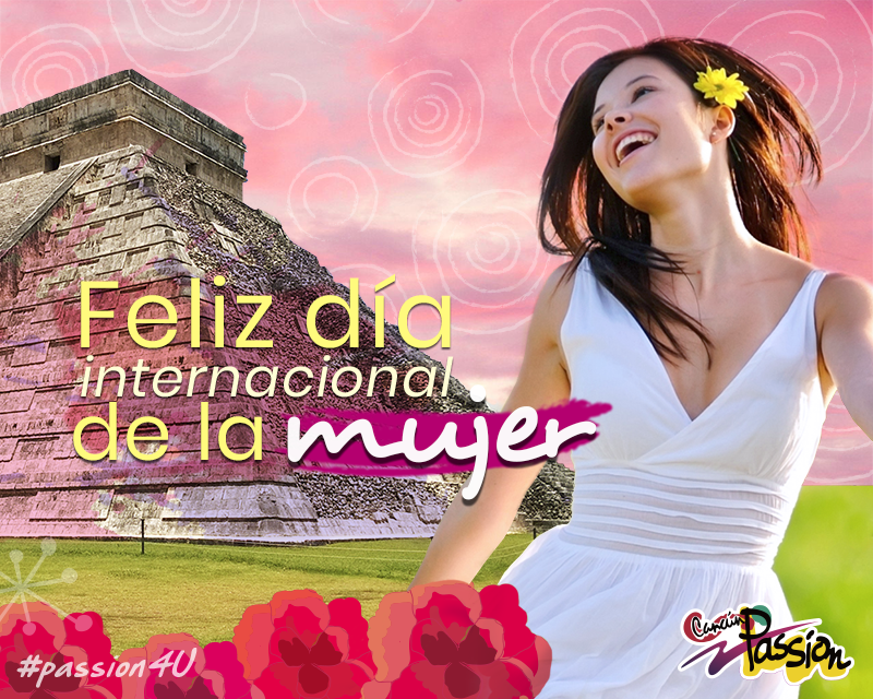 Celebramos a la belleza de este planeta 💕
#CancunPassion #BePassion #DiaInternacionalDeLaMujer  #DiaDeLaMujer