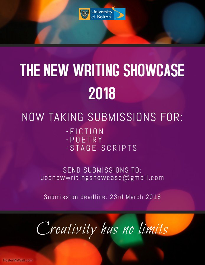 ShowcaseUOB's tweet photo. Only 15 days left for submission! #TheUniversityofBolton Open to all students @BoltonUni #stagescripts #poetry #fiction @TheatreUoB @CWatUB @UoBoltonEnglish @TheatreSocUOB https://t.co/9N9i2E2eUu