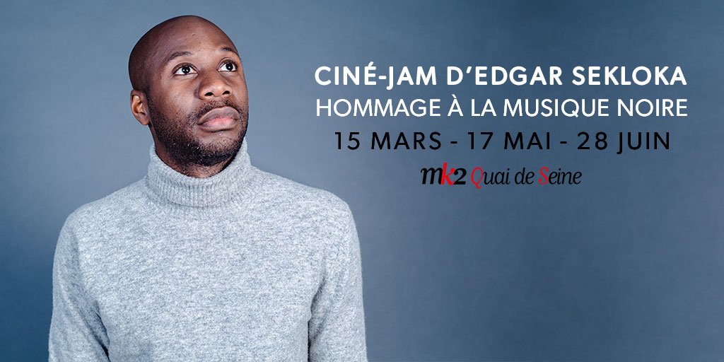 Le Ciné-Jam de @edgarsekloka en hommage à la musique noire c'est le 15 mars uniquement au <a href="/mk2/">mk2</a> Quai de Seine ✊ Réservez vos préventes ➡️ bit.ly/2D7Istr
