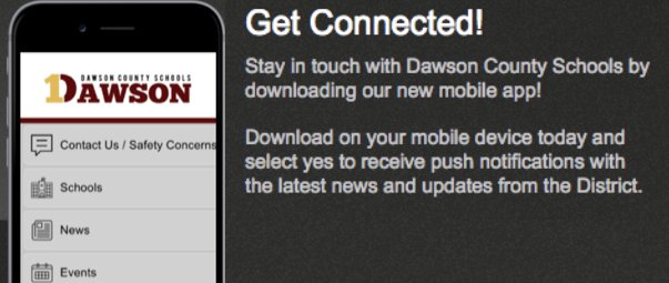 We have launched our 1Dawson mobile app!
Click here to download: launch.customschoolapp.net/1dawson/

Download on your mobile device today and select yes to receive push notifications with the latest news and updates from the District.