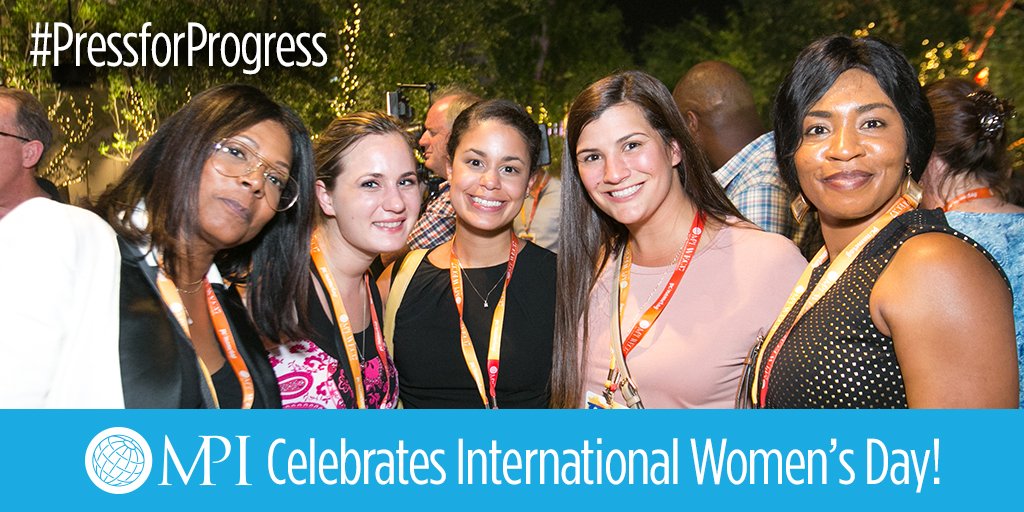 MPI's tweet photo. International Women's Day is not country, group or organization specific. The day belongs to all groups collectively, everywhere. So together, let's be tenacious in accelerating gender parity.  Join MPI in supporting International Women's Day! #PressforProgress #eventprofs https://t.co/ZCzTGmPzRB
