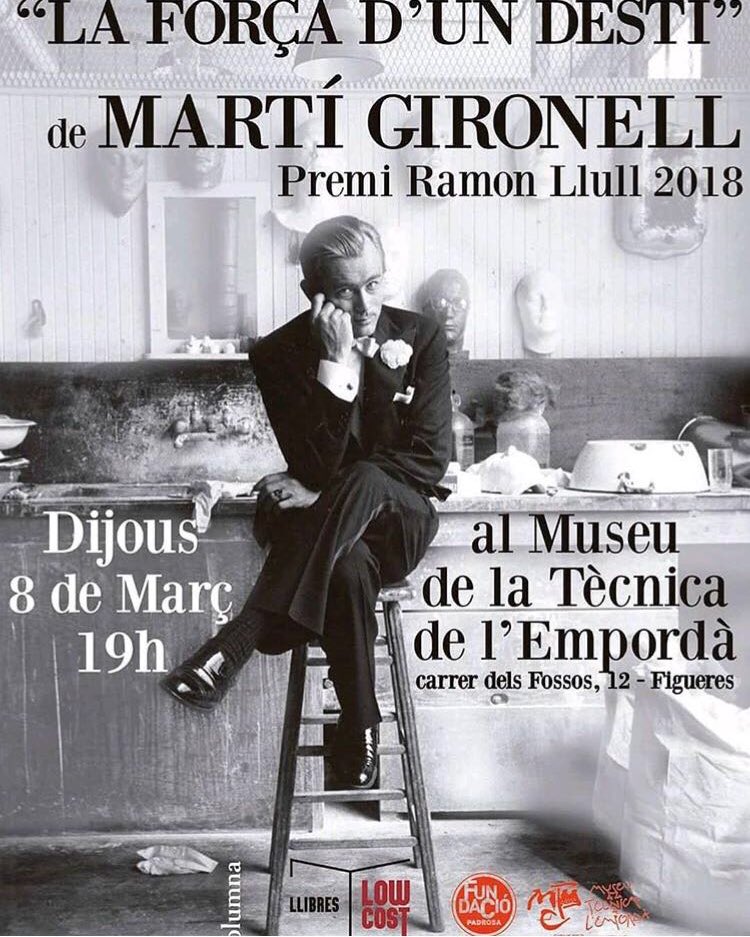 visitfigueres's tweet photo. Dijous 8 de març
Al Museu de la Tècnica de l’Empordà a #Figueres

Presentació del llibre de @martigironell 
“La força d’un destí”
Premi Ramon Llull 2018

#Cultura #VisitFigueres 
@museumte https://t.co/2s8Mw1yBHt