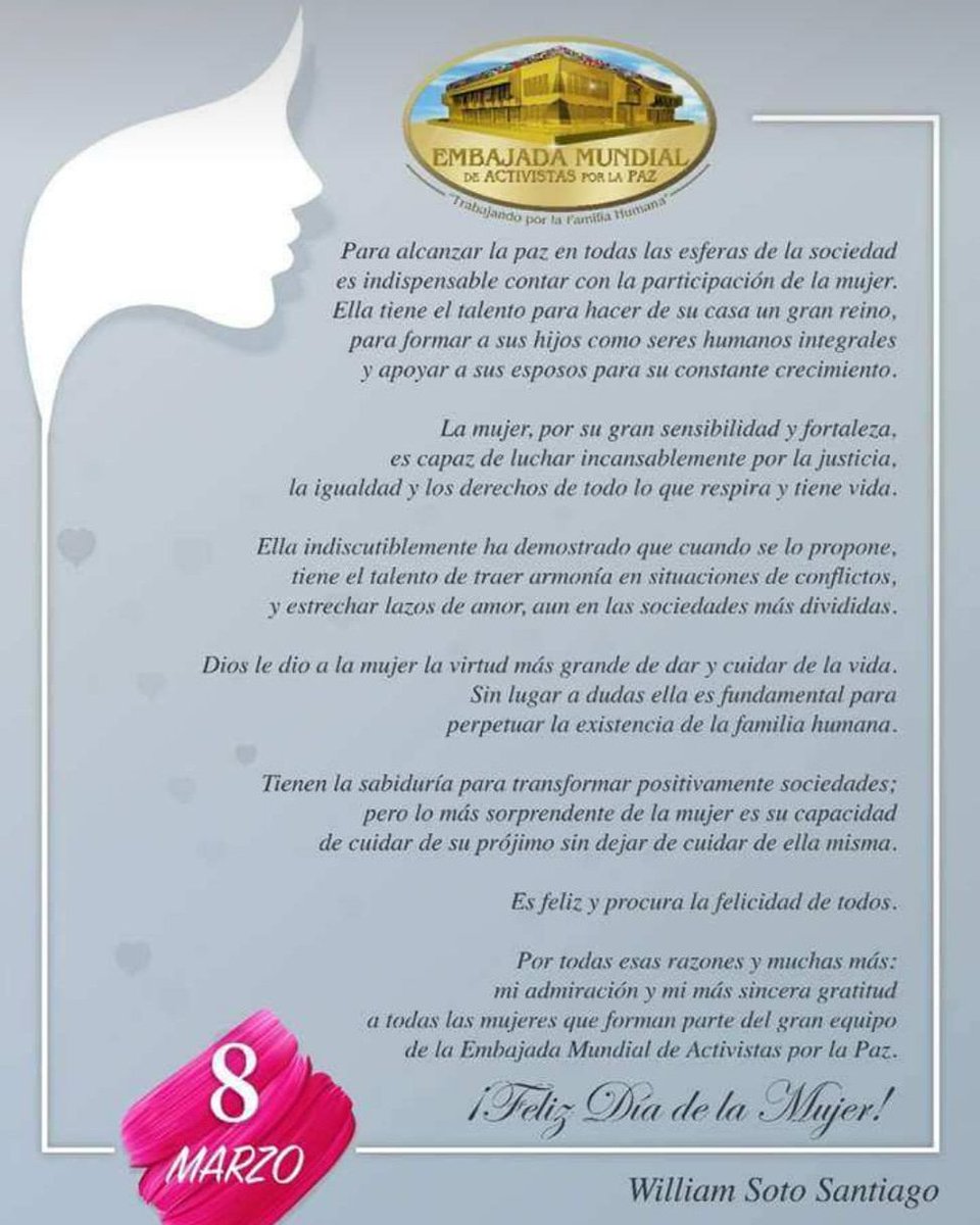embajadaporpaz's tweet photo. La #mujer, por su gran #sensibilidad y #fortaleza, es capaz de luchar incansablemente por la #justicia, la #igualdad y los derechos de todo lo que respira y tiene #vida. ¡Feliz Día de la Mujer! #DiaInternacionalDeLaMujer https://t.co/llv7O2yBiW