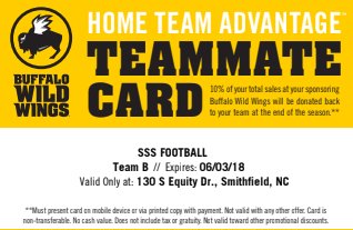 Support the SSS Football Team by eating at Wild Buffalo Wings!  Show the cashier the Team Card attached here, &amp; 10% of total sales will be donated back to the team at the end of the season. Valid @ the 130 S. Equity Drive location in Smithfield only.