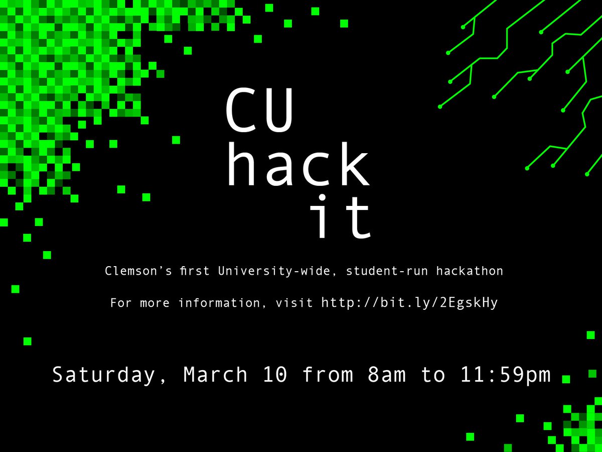 Join us this Saturday, March 10th for Clemson University's first hackathon! It is student-run and their goal is to encourage creativity, innovation, and collaboration on campus! It will last from 8 a.m. to 11:59 p.m. so make sure you stop by!