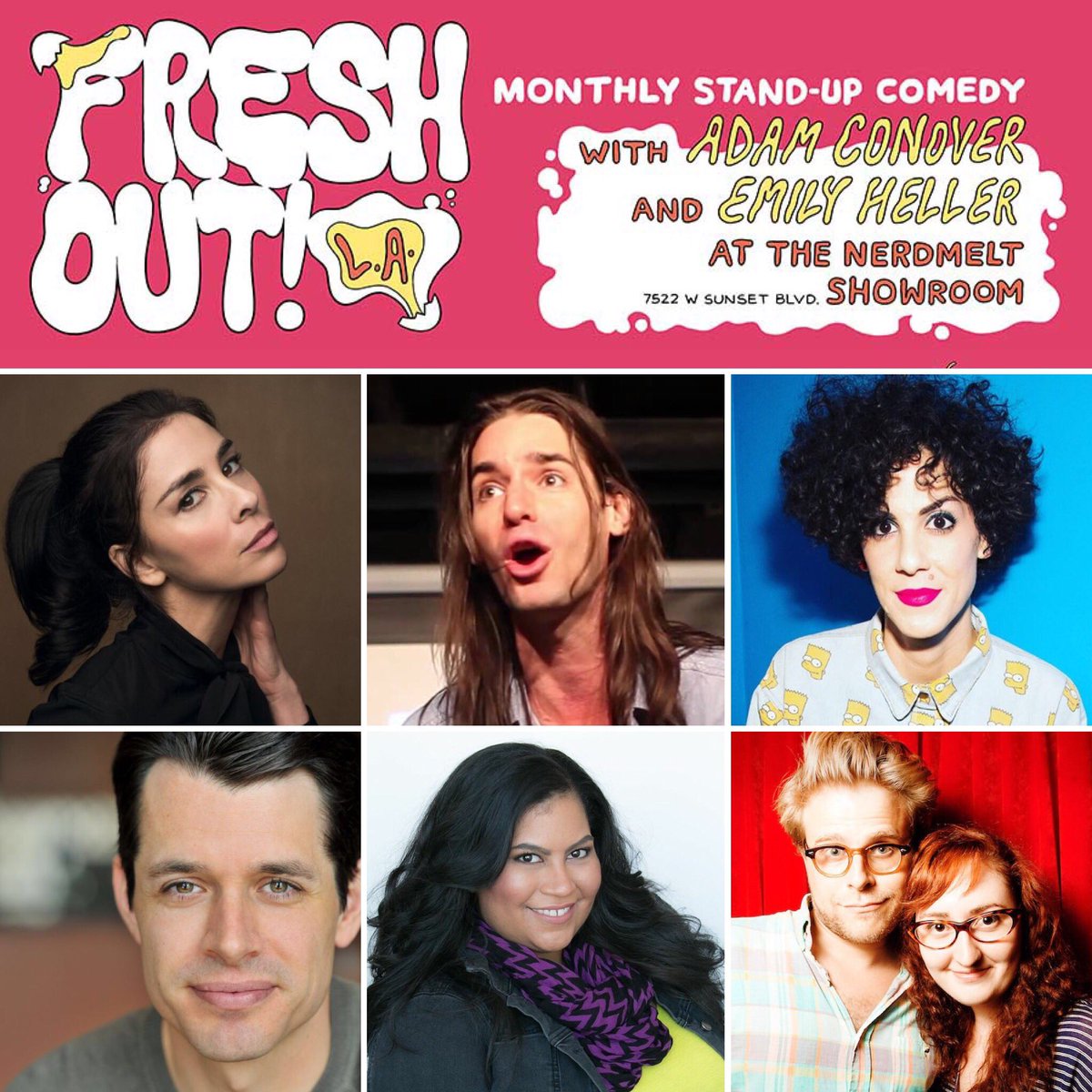 NerdMelt's tweet photo. Your Thursday night plans: @freshoutla at 9pm with @SarahKSilverman @thedanielwebb @marcellacomedy @Hypeman @DivaDelux + hosts @adamconover &amp; @MrEmilyHeller still a few tickets left at https://t.co/QR7PGOrPq9 https://t.co/evFL9VLvfe