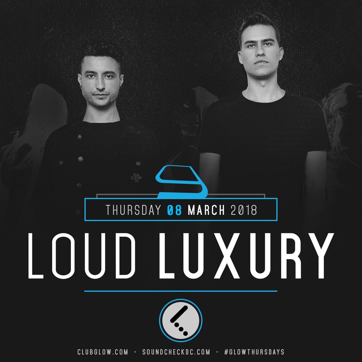 soundcheckdc's tweet photo. TONIGHT: @ClubGlow presents #GlowThursdays featuring @LoudLuxury #BodyHeatTour π₯
tickets: https://t.co/ZoGiGnFM9G
VIP: email tables@soundcheckdc.com https://t.co/bQ9HYswHIK