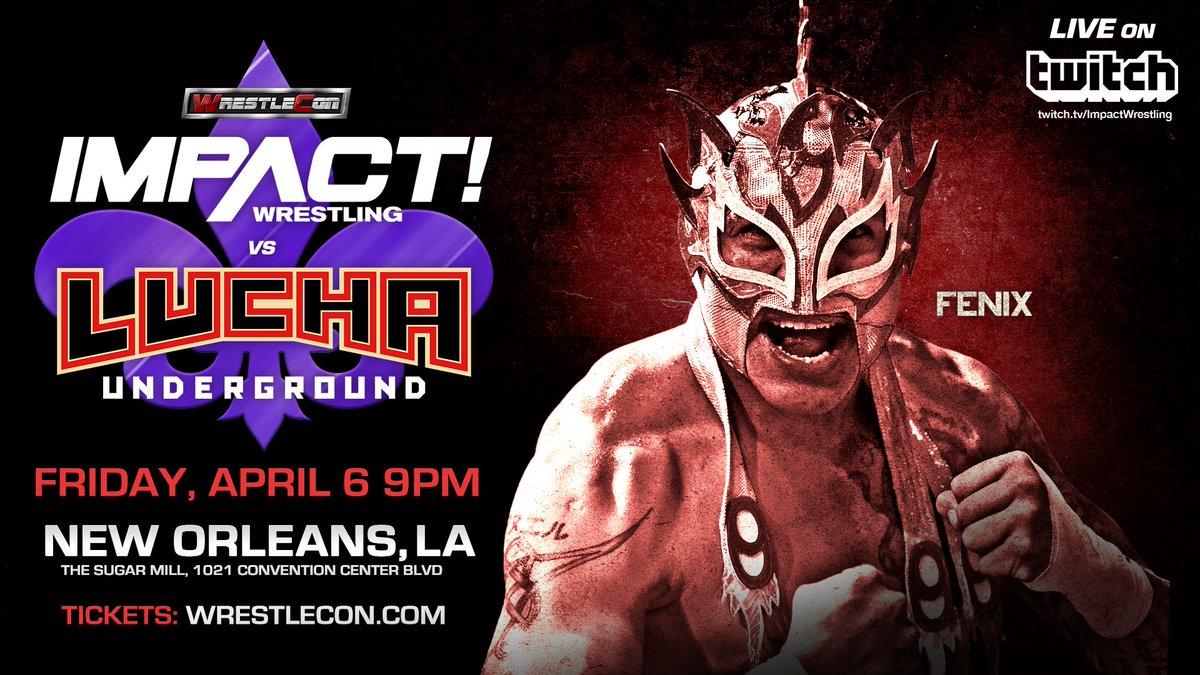 Watch WrestleCon: iMPACT Wrestling vs. Lucha Underground 2018