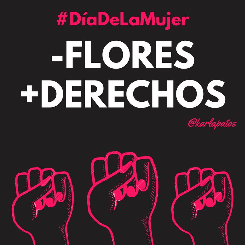 karlapatos's tweet image. Hemos perdido el recuerdo de muchas de ellas, otras viven en el ritmo popular de los corridos, en las páginas de la novela, o simplemente se han hecho leyendas. 

Pero hoy, escribimos la historia con su nombre bajo el compromiso de no olvidarlas jamás. #DiaInternacionalDeLaMujer