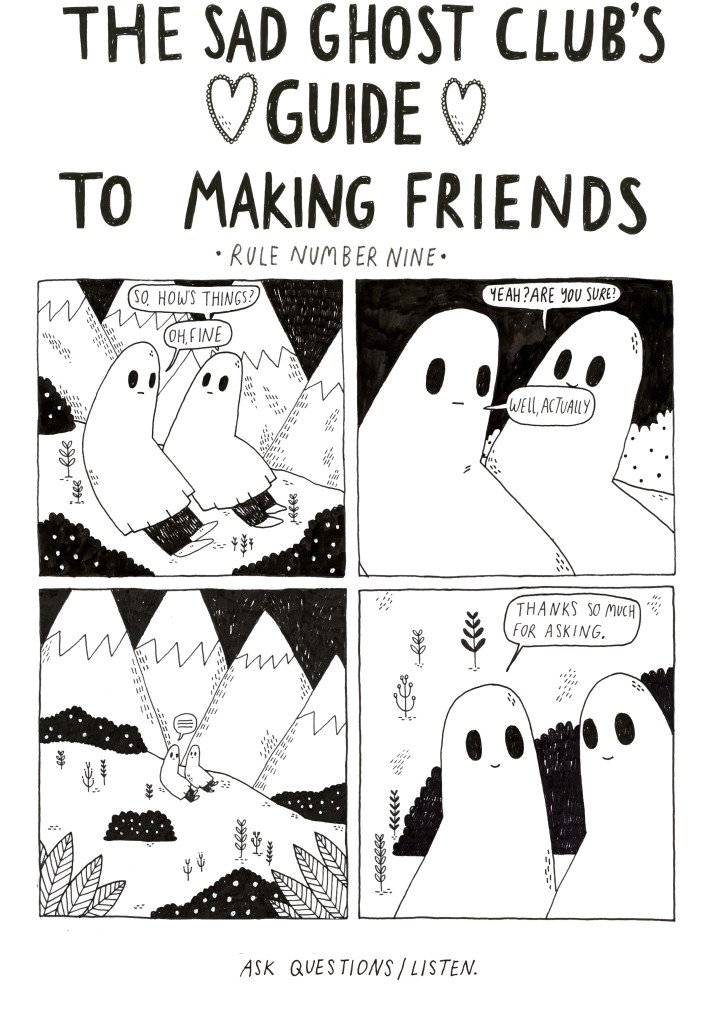 Ask questions, listen, and most importantly, try to understand <3
From our comic book The Guide To Making Friends which is available to purchase from here - https://t.co/mkbwOfdVAN