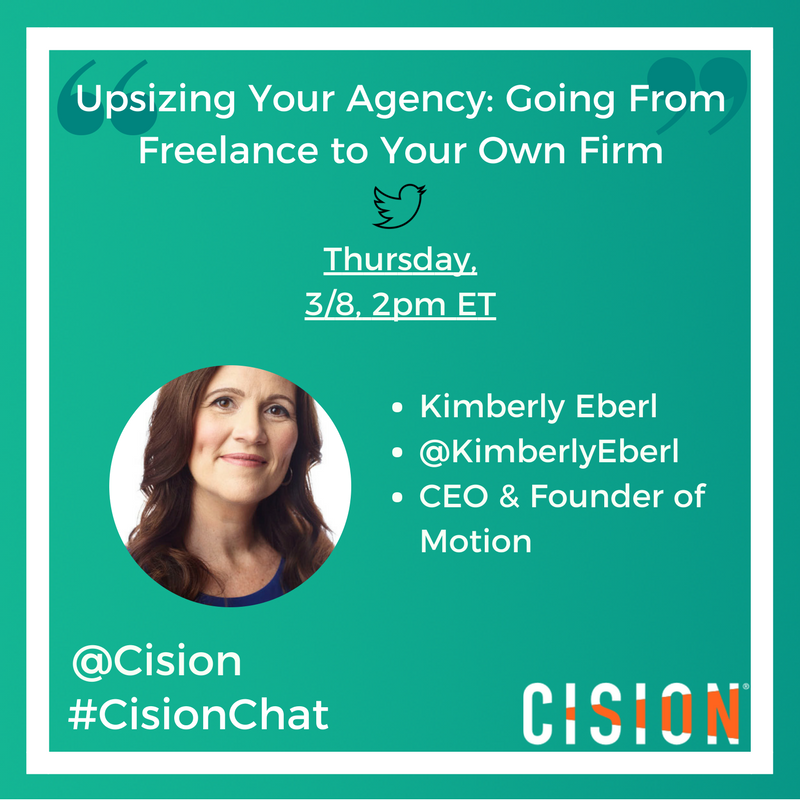 TheMotionAgency's tweet photo. Head over to @Cision today for a #twitterchat with @KimberlyEberl! She'll be answering questions about growing your business and knowing when it's time to expand. #PRInsights #CisionChat https://t.co/34ld1fG0U2