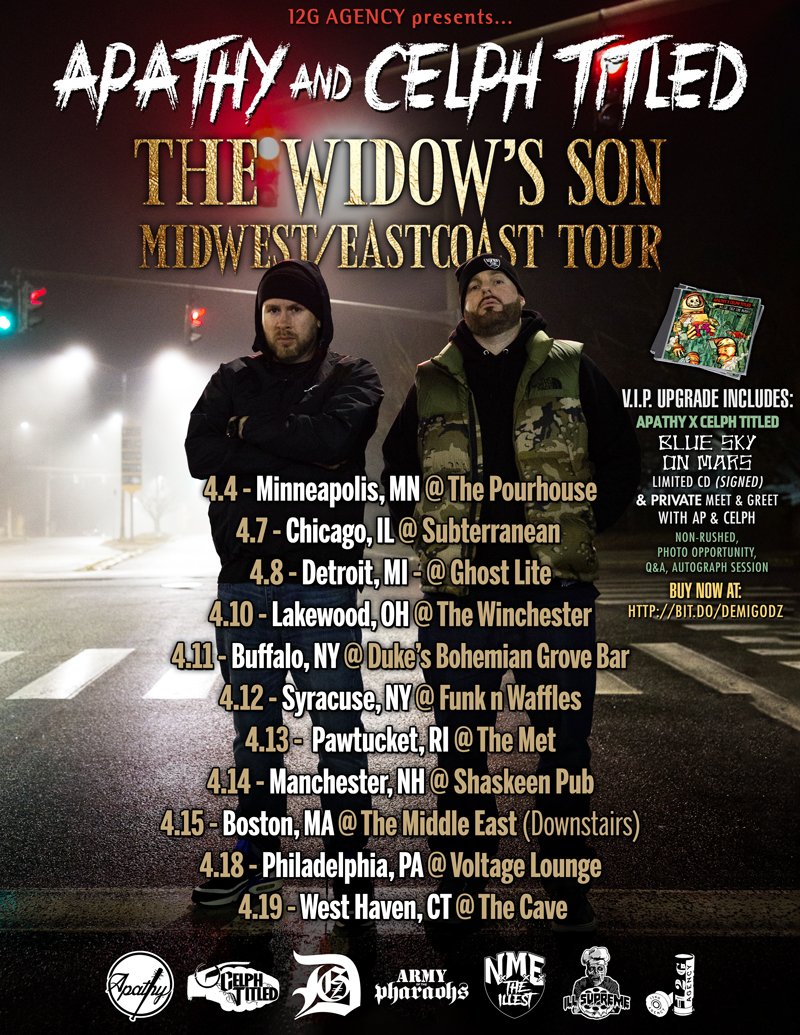 MIDWEST/EASTCOAST USA: @ApathyDGZ + @CelphTitled 'The Widow's Son Tour' continues onward in April! Check this flyer for confirmed dates.