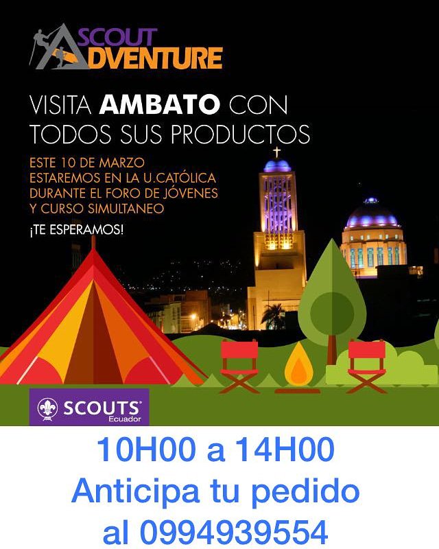 OnlineScouts's tweet photo. #InformativoScout

Atención Ecuador!!!

Este 10 dw marzo la Tienda Scout estará en Ambato....

Te esperamos!!! https://t.co/cyfT3MAhKE