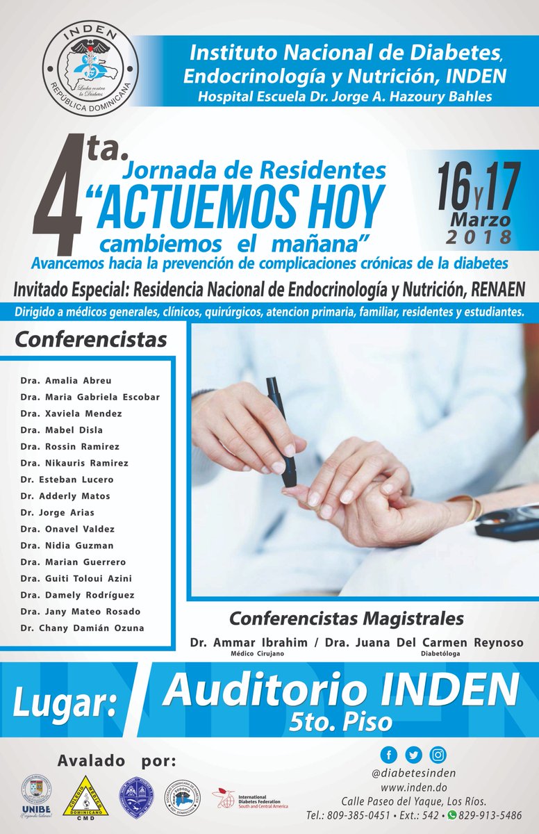diabetesinden's tweet photo. La 4ta Jornada de Residentes “Actuemos hoy, cambiemos el mañana” se efectuará los dias 16 y 17 de marzo en el Auditorio INDEN.

Durante la Jornada se abarcarán temas generales y actualizaciones de la diabetes.

Para mayor información 809-385-0451 Ext: 542 https://t.co/mxEOqmbjmp