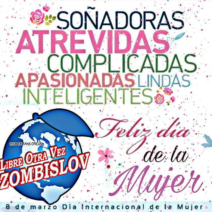 IselaTorresABL8's tweet photo. ZombisLOV les desea  feliz día a todas aquellas que tienen el privilegio de ser mujeres👭🙅🙆
#8deMarzo
#DiaInternacionaldelaMujer
#CalidadyCantidad
#ZombisLOV 🍋💚 @Arrolladora  @vincenelnino https://t.co/yfuTrkg9Ni