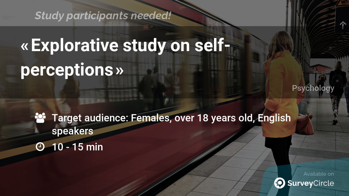 daily_research's tweet photo. Current online study which is still recruiting participants:
"Explorative study on self-perceptions" https://t.co/B1HkAunJbo via @SurveyCircle
#SelfPerceptions #Feelings #Perception #Psychology #SocialPsychology https://t.co/Cz2e47LdhL