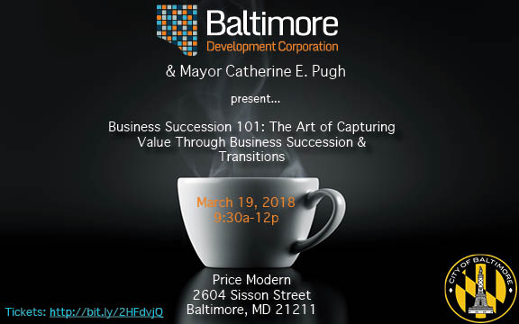 BDCBaltimore's tweet photo. You don't want to miss our Business Succession 101 event on Monday, March 19th at 9:30a! Get your tickets here: https://t.co/kAA4tzrBdd #MyBmore #ThisIsEconDev https://t.co/6iKK8vdGt8