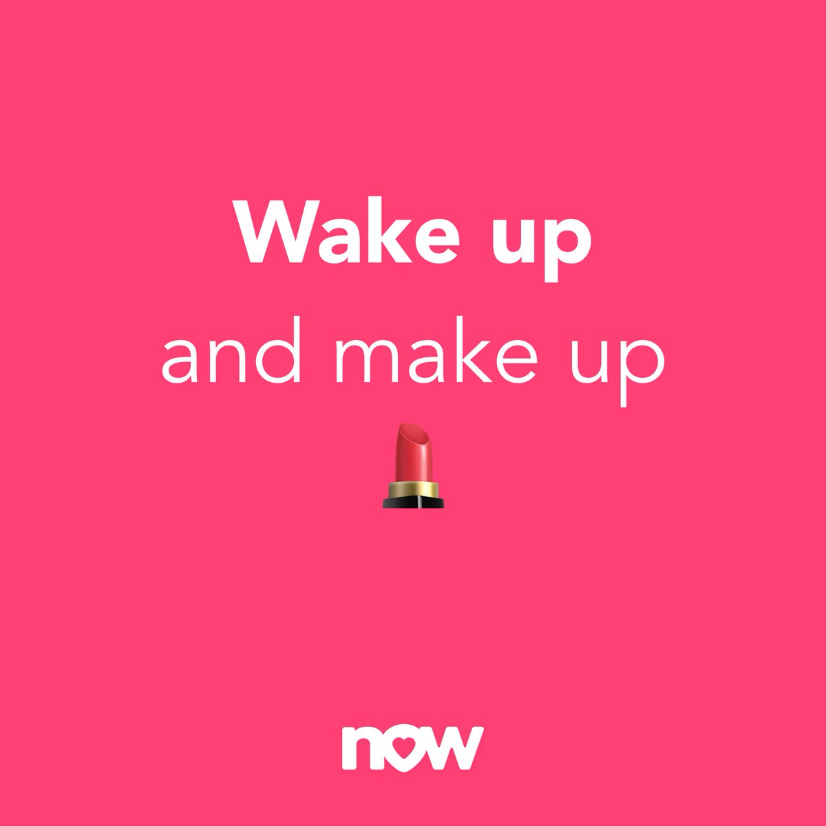 Wake up and make up ! #HappyFriday
Have fun 🍾🔥from the @nowappofficial team #Love #Happiness