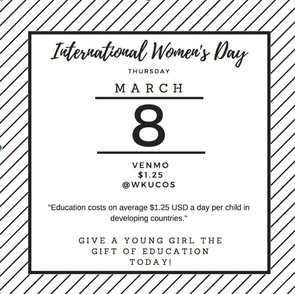 WKUCoS's tweet photo. Please consider sending us $1.25 today on Venmo to help us support women’s education around the world! All money will be donated to @CofS_Foundation! https://t.co/mS1214J7AF