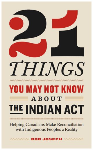 ianwtait's tweet photo. The viral article "21 Things You May Not Know About the Indian Act" is an essential guide to understanding the legal document and its repercussion on generations of Indigenous Peoples, written by @wewap's leading cultural sensitivity trainer, Bob Joseph. https://t.co/kkEdch6vBY https://t.co/yitUYtoTsF
