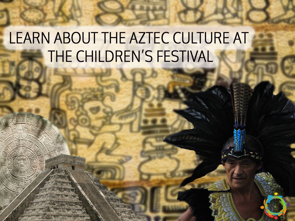 kidzfest's tweet photo. What do you know about Aztec Culture? Learn more at #KidzFest2018 https://t.co/i1mLjwi7C6