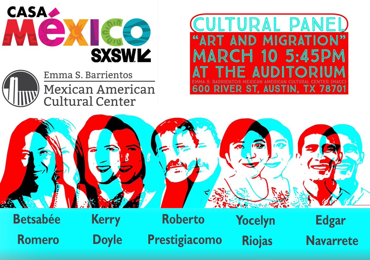 CasaMexicoSXSW's tweet image. .@CasaMexicoSXSW invites you to "Art and Migration" ft 
-Betsabée Romero, 🇲🇽artist: 
-Kerry Doyle, Director @therubincenter.
-Roberto Prestigiacomo, playwright @Trinity_U.
-@yocelyn_riojas, artist &amp;amp; activist.
-Edgar Navarrete, #DACA beneficiary.
+ info: bit.ly/2IeSEE4