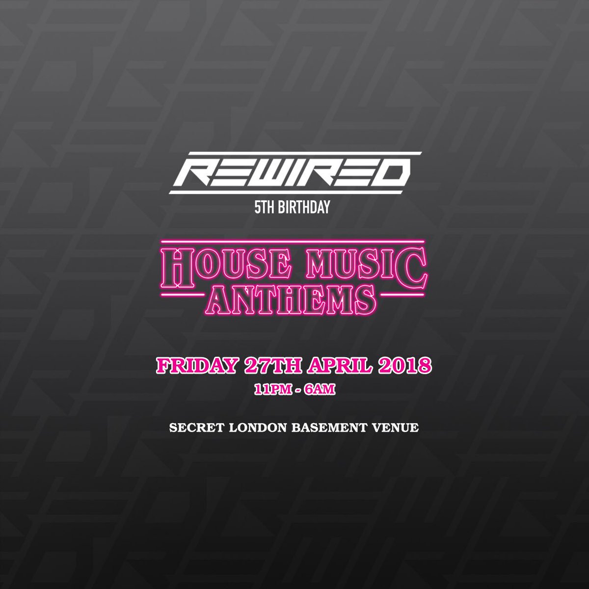 Our 5th Birthday and a night of HOUSE MUSIC ANTHEMS!! 
Friday 27th April 2018 at a secret basement venue in Shoreditch!
