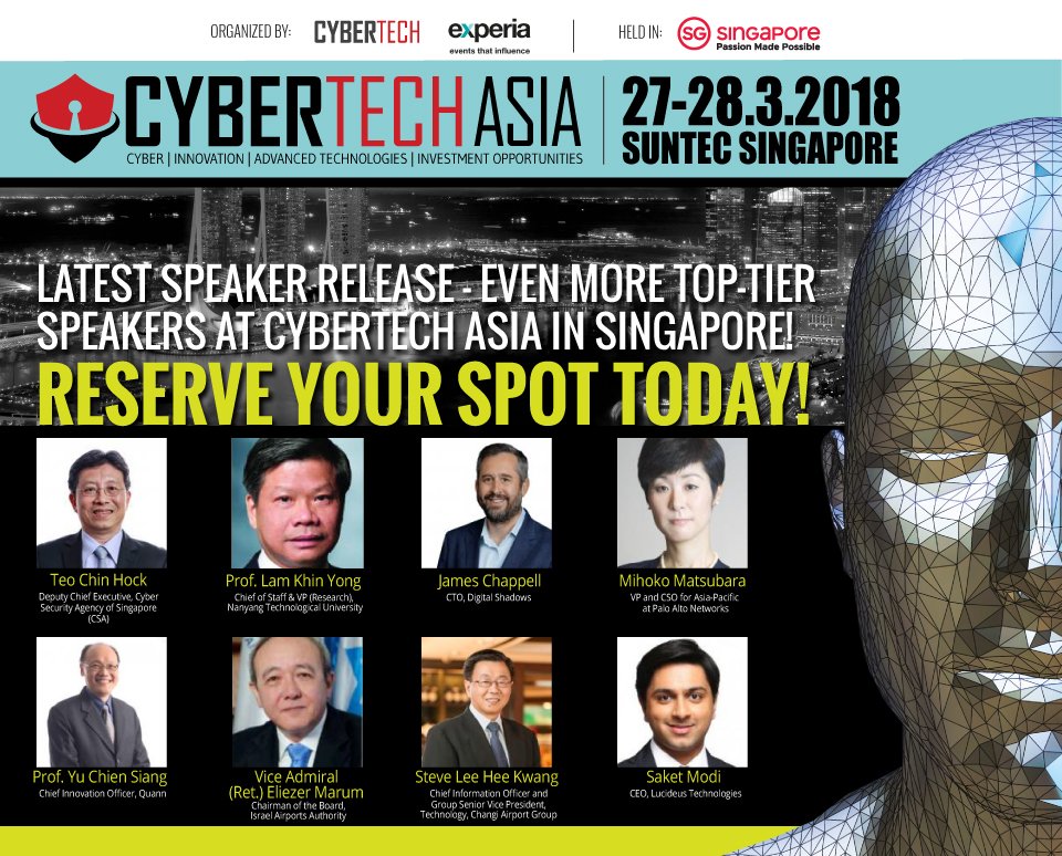 Cybertech_Globl's tweet photo. #CyberAsia18 is around the corner - check who you will meet at the prime event
https://t.co/BZ94D8Q4wk
#CyberTechAsia2018 #Singapore #CyberSecurity https://t.co/FVA2cbW6fR