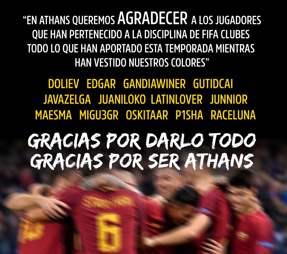 ATHANS_GG's tweet photo. 🙏 No todo son buenas noticias, y siempre hay que mirar atrás para AGRADECER las cosas... 👌

Queremos despedir como se merecen a los jugadores de #FIFA18 que han pertenecido a nuestra plantilla.

¡Desearos toda la suerte del mundo! 

¡MIL GRACIAS POR TODO!

#SiempreSereisATHANS https://t.co/EtLsISQIh1