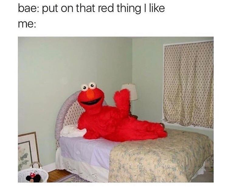 When your girl asks you to put on that red thing she likes 😂
