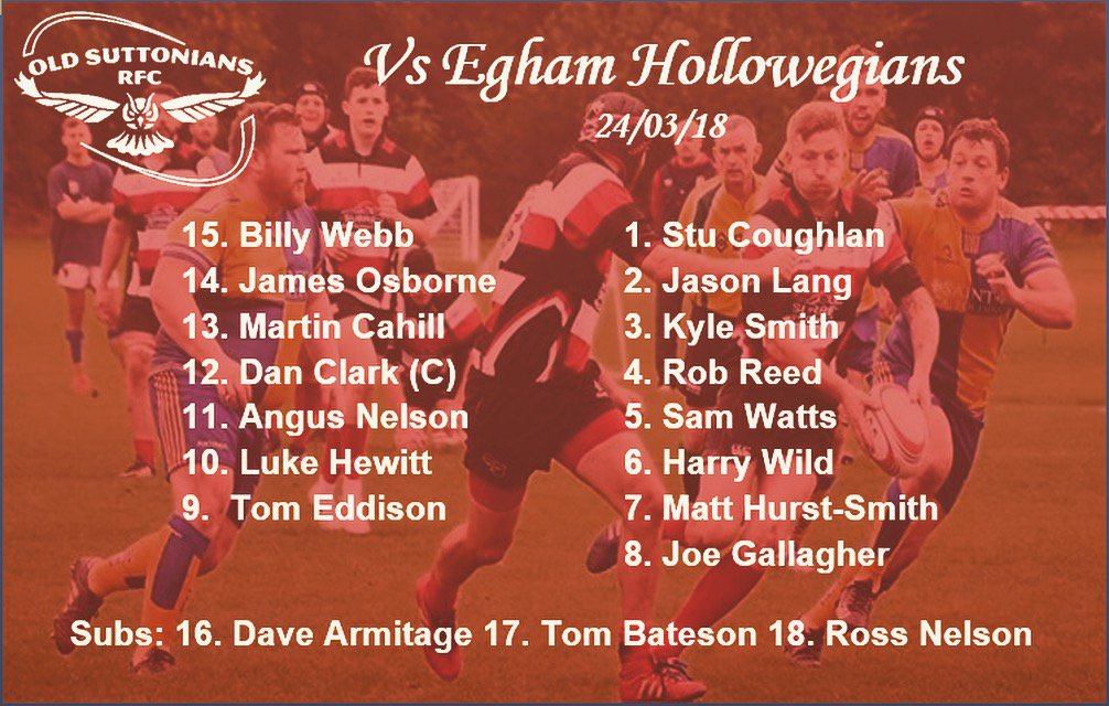 OldSuttsRugby's tweet photo. The 1XV host Egham at Northey tomorrow, kicking off at 3pm #ooossshhh #rugby #teamsheet https://t.co/VPFj2q5UNs