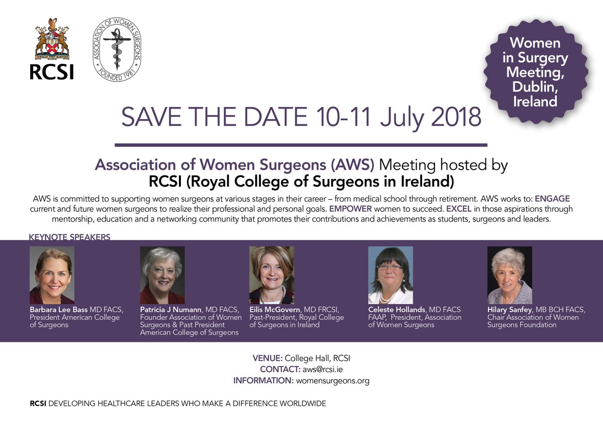 RCSI_Irl's tweet photo. Save the Date: 10-11 July 2018.
RCSI is delighted to partner with @WomenSurgeons for the inaugural Women in Surgery meeting in Ireland. https://t.co/uE1SVfME63 #WomenInSurgery #ILookLikeASurgeon https://t.co/AxwUxlooPf