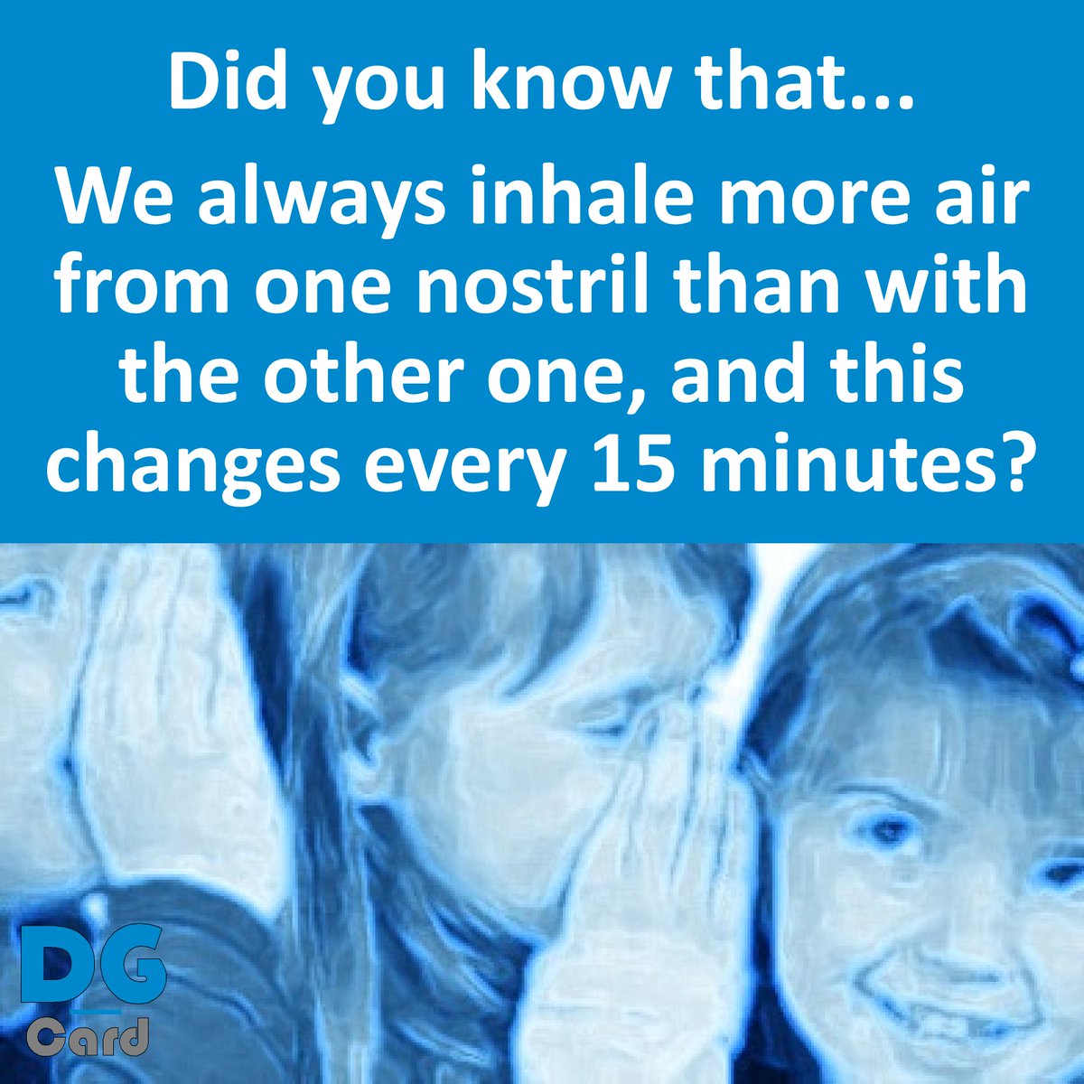 DG_Card's tweet image. @@DG_Card Did you know that we always inhale more air from one nostril than with the other one, and this changes every 15 minutes? #Science #Curiosity Source: todayifoundout.com/index.php/2010…