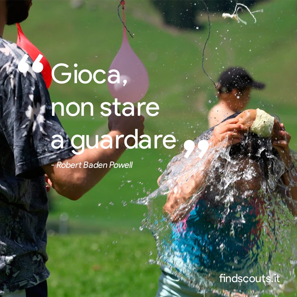 FindScouts's tweet image. "Gioca, non stare a guardare" 
-Robert Baden Powell

 ▶️ findscouts.it

#agesci #cngei #fse #assoraider #masci #wosm