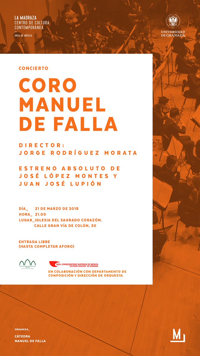 lamadrazacccugr's tweet photo. La #CMDeFallaUGR y el Departamento de Composición y Dirección de Orquesta, nos ofrece el Concierto “Coro Manuel de Falla”, dirigido por J.Rodríguez Morata, con J.López Montes y J.José Lupión. Hoy,21h,en Sagrado Corazón de Jesús. https://t.co/ZyCcTvWoMX @musicaugr @Comafa_UGR https://t.co/IfI1t8WHJN